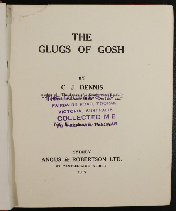 1916 Ginger Mick & 1917 Glugs Of Gosh CJ Dennis Australian Literature Books