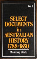 1977 Select Documents In Australian History Manning Clark History Book-1