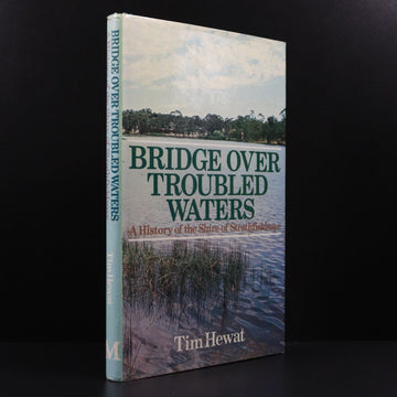 1983 Bridge Over Troubled Waters: Strathfieldsaye Australian Local History Book