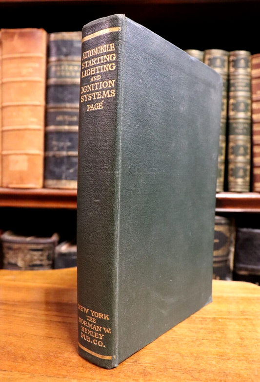 1917 Automobile Starting Lighting & Ignition Antique Automotive Reference Book
