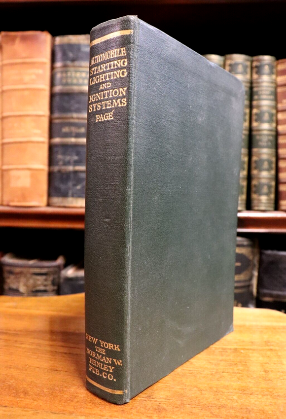 1917 Automobile Starting Lighting & Ignition Antique Automotive Reference Book