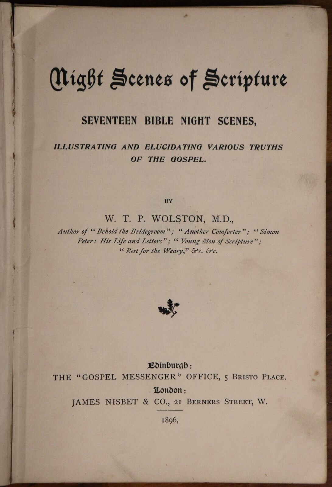 1896 Night Scenes Of Scripture by WTP Wolston Antique British Theology Book - 0