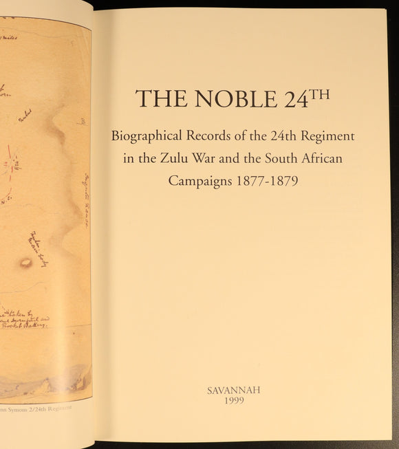 The Noble 24th by Norman Holme 1999 British Zulu War Military History Book 1st