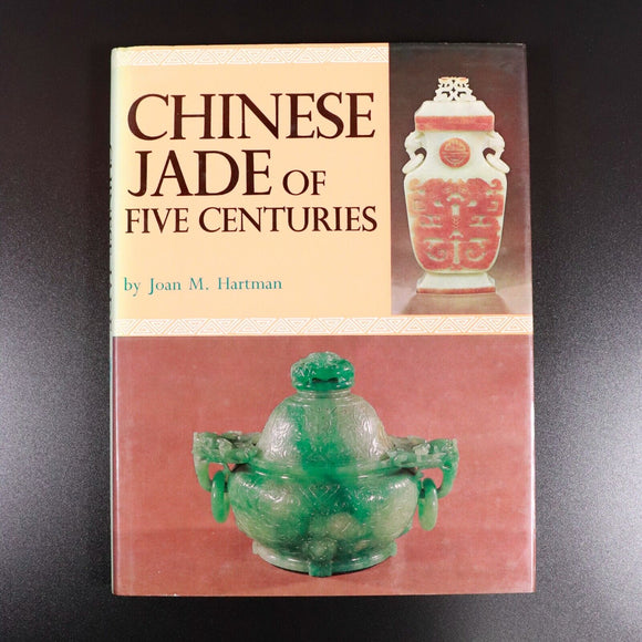 1972 Chinese Jade Of Five Centuries by J.M. Hartman Gemstones Reference Book