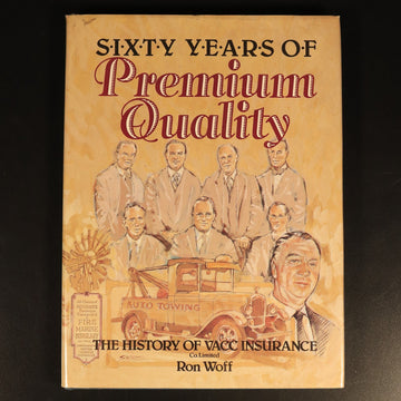 1989 Sixty Years Of Premium Quality VACC Insurance Australian History Book