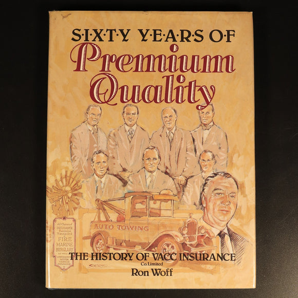 1989 Sixty Years Of Premium Quality VACC Insurance Australian History Book