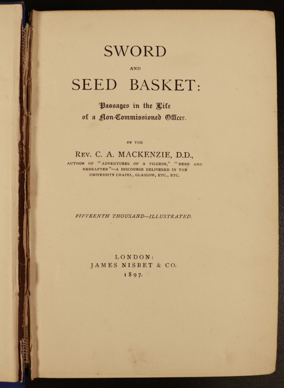 1897 Sword And Seed Basket by CA Mackenzie Antique British Military History Book