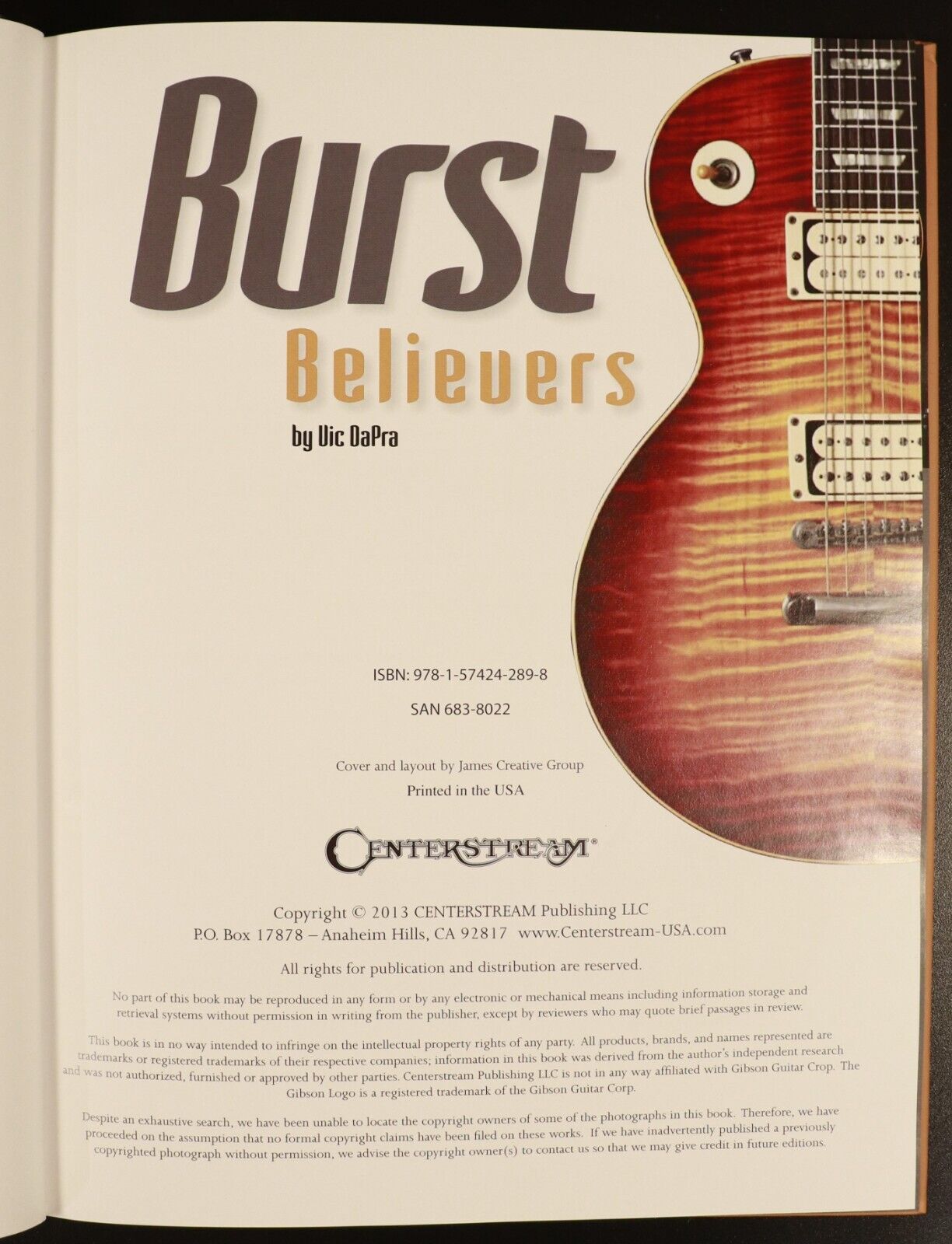 2013 Burst Believers 1 by Vic DaPra 1st Edition Gibson Les Paul Guitar Book