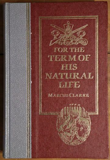 1987 For The Term Of His Natural Life Australian Convict History Fiction Book - 0