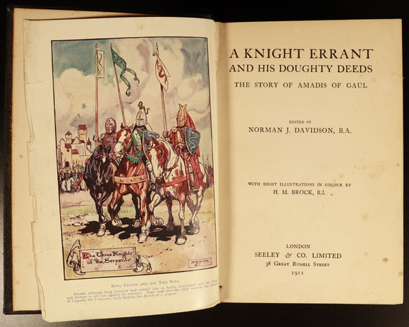 1911 Knight Errant & Doubty Deeds Amadis Of Gaul Antique British Fiction Book