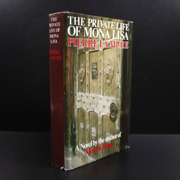 1976 The Private Life Of Mona Lisa by Pierre La Mure Vintage Fiction Book 1st Ed