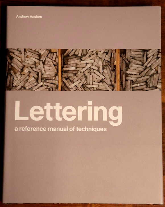 2011 Lettering: A Reference Manual Of Technique Sign Writing Reference Book