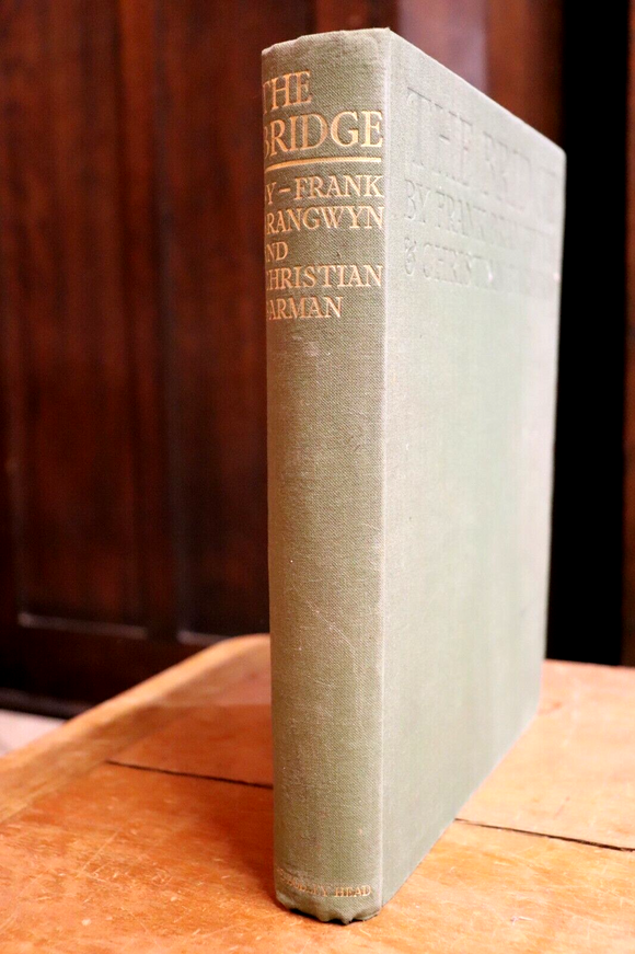 1926 The Bridge by Frank Brangwyn 1st Edition Antique Architecture History Book