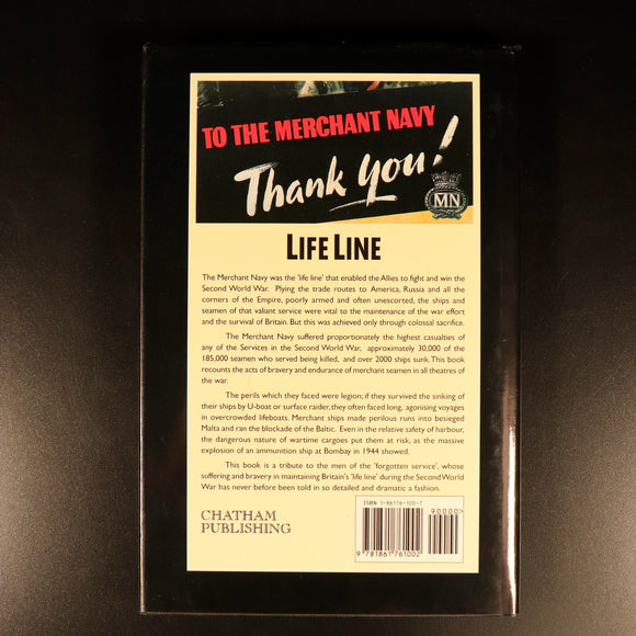 Life Line Merchant Navy At War 1939-45 1999 by P. Elphick Military History Book