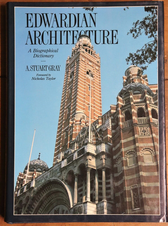 1988 Edwardian Architecture: A Biographical Dictionary Architect Reference Book