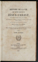 1836 2vol Histoire De La Vie De Notre Seigneur Jesus Christ Antiquarian Book-4
