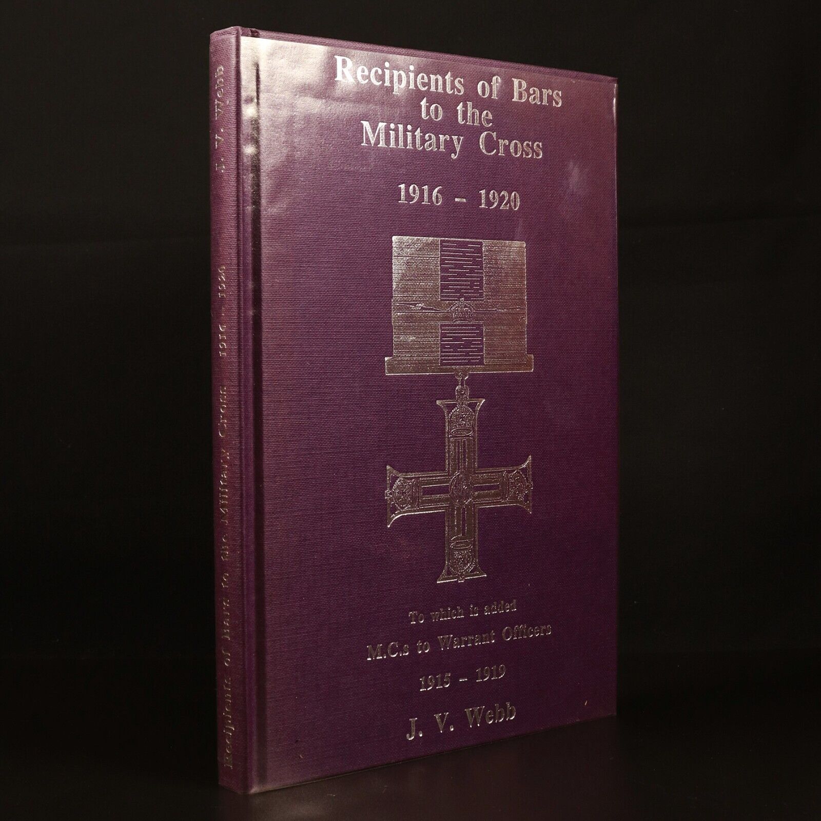 1988 Recipients Of Bars To The Military Cross 1916-1920 Military Reference Book