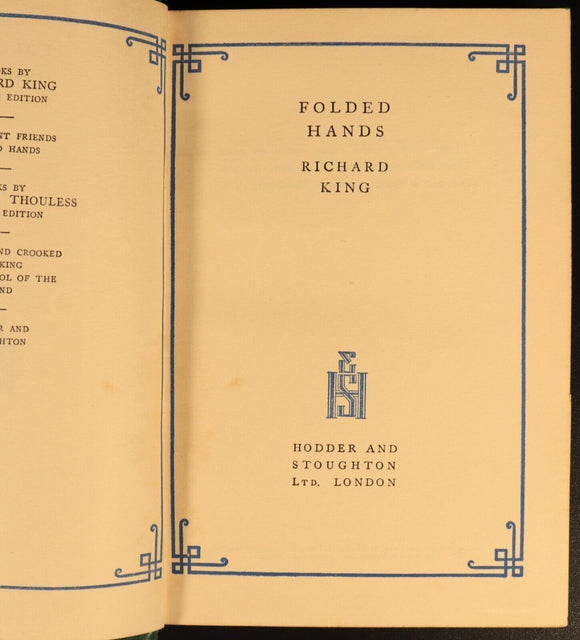 Folded Hands by Richard King c1932 Antique Philosophy & Wisdom Book Leather Bind