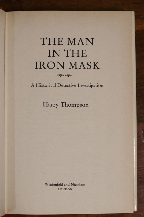 1987 The Man In The Iron Mask by H Thompson Historical Detective Book