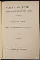 1908 Albert Maclaren Missionary In New Guinea F.M. Synge Australian History Book-3