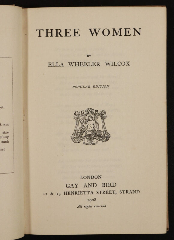 1908 Three Women by Ella Wheeler Wilcox Antique American Poetry Book