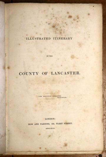 1842 An Illustrated Itinerary Of The County Of Lancaster Antique History Book - 0