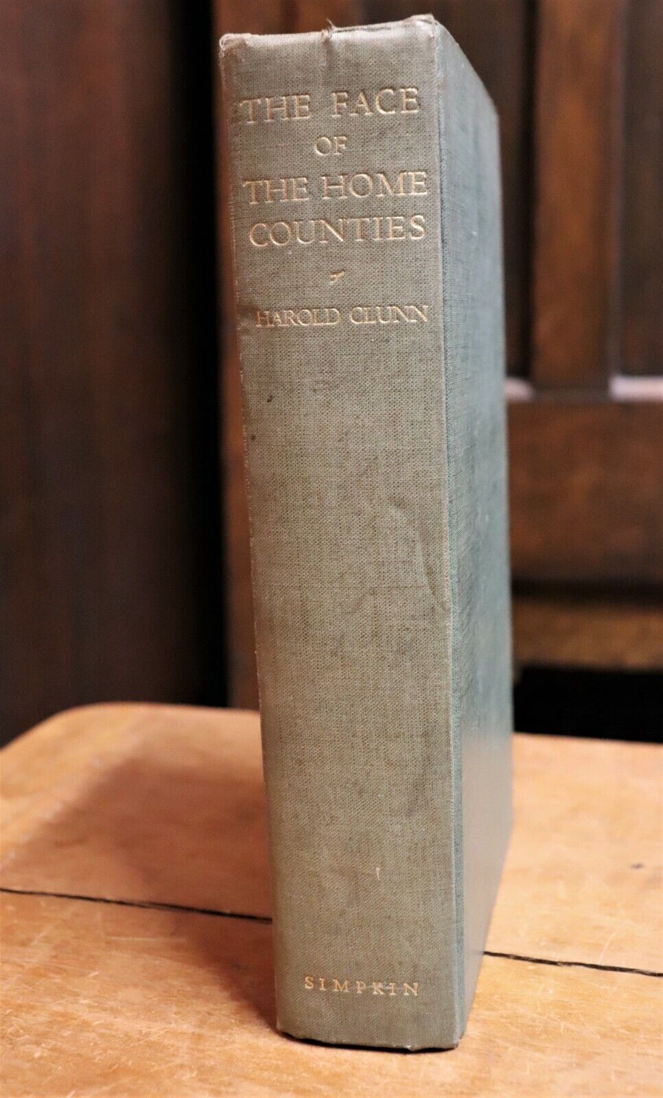 1936 The Face Of The Home Counties by Harold Clunn Antique British Travel Book