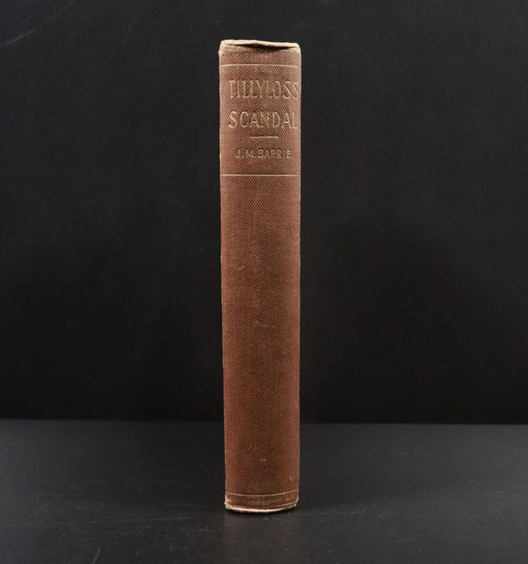c1893 The Tillyloss Scandal by J.M. Barrie Antique Scottish Fiction Book