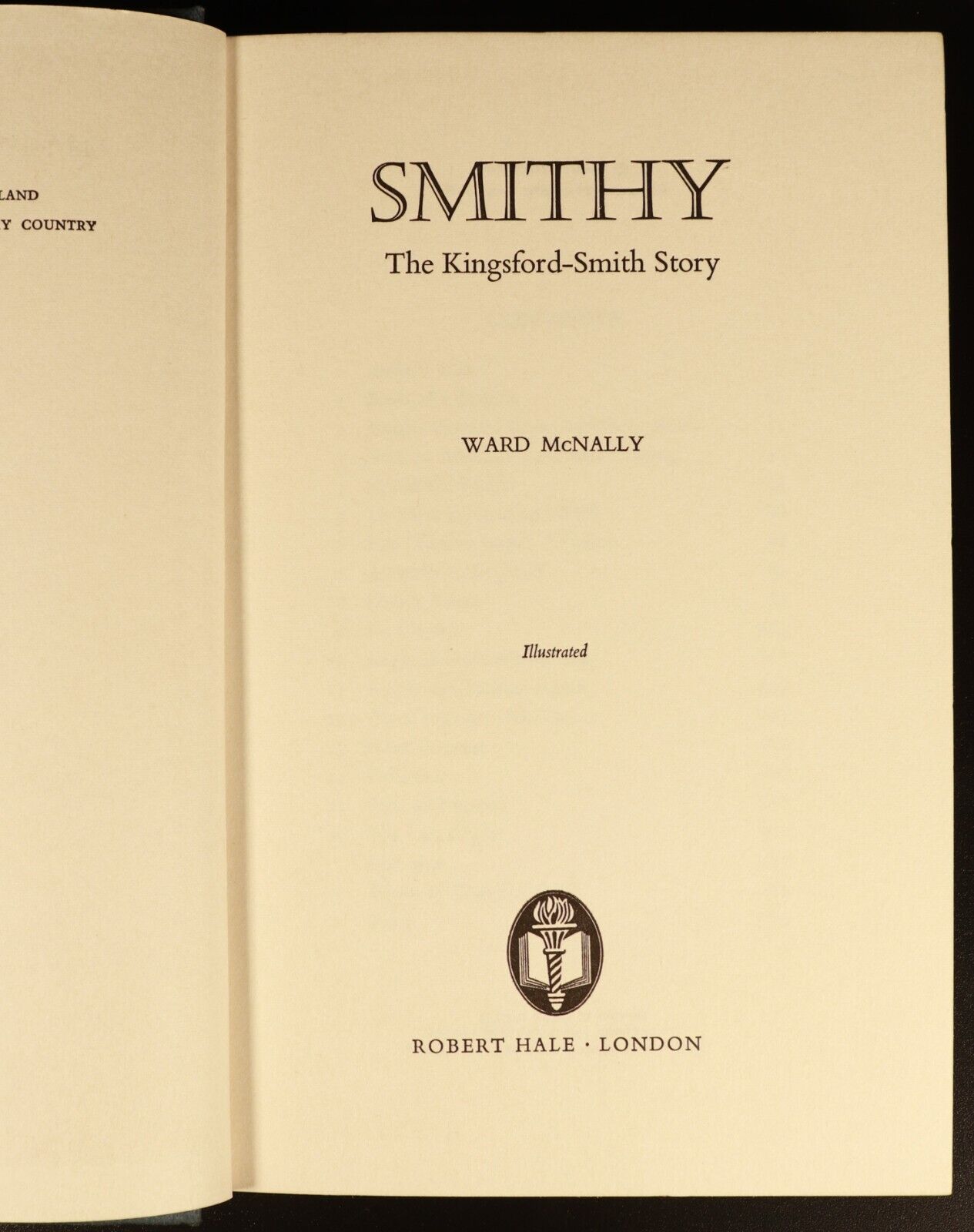 1966 Smithy: The Kingsford Smith Story Australian Aviation History Book McNally