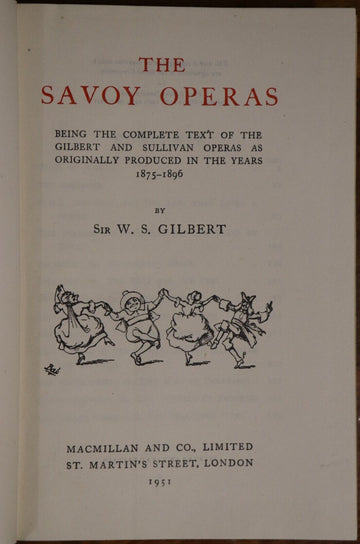 1951 The Savoy Operas by WS Gilbert - Gilbert & Sullivan British Literature Book - 0