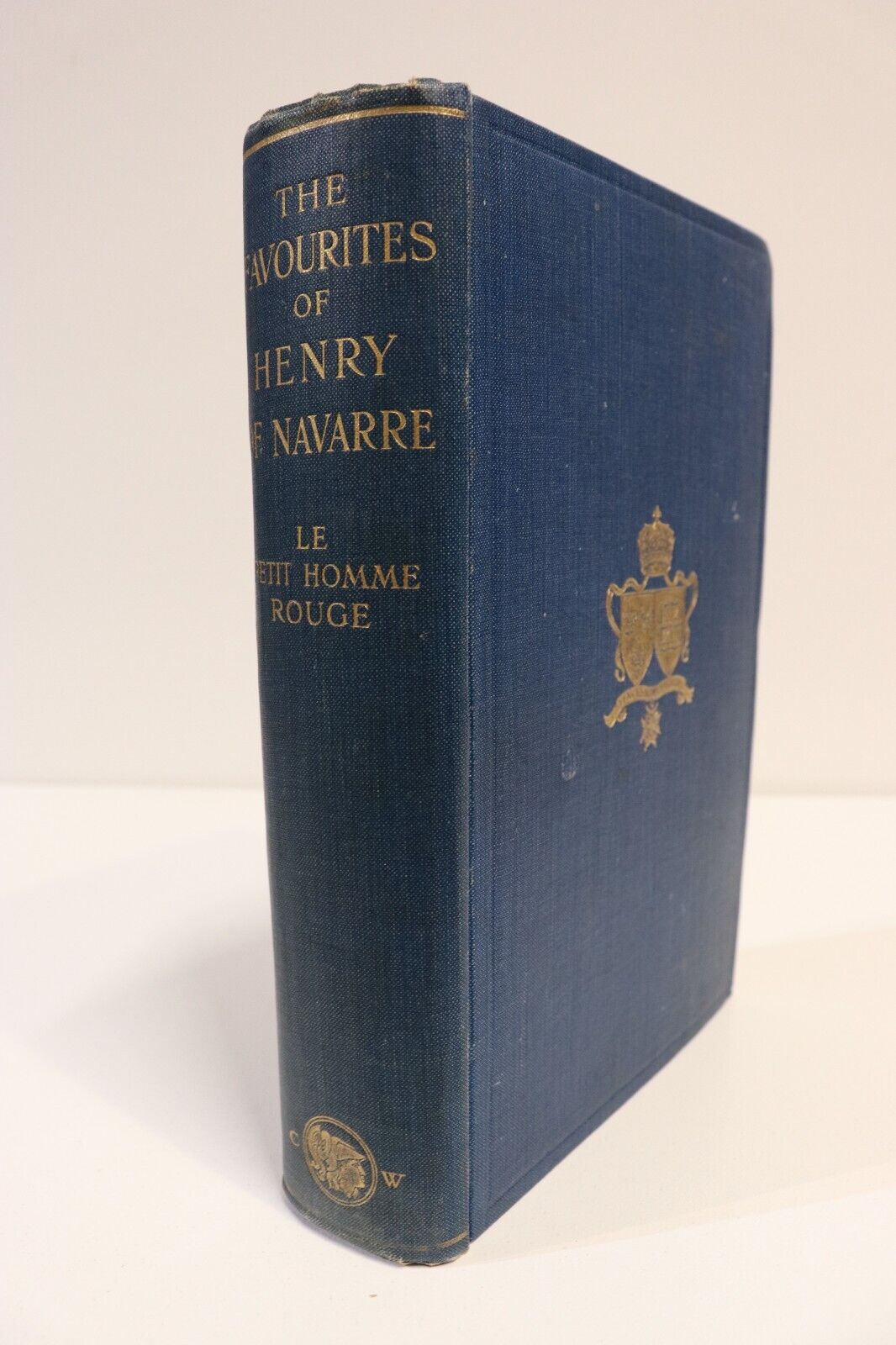 1910 The Favourites Of Henry Of Navarre Antique French History Book