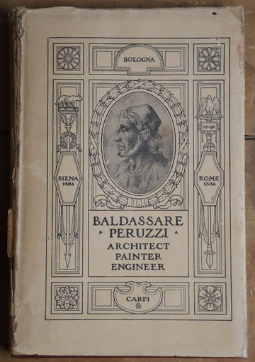 1925 The Life & Works Of Baldassare Peruzzi Antique Italian Architecture Book