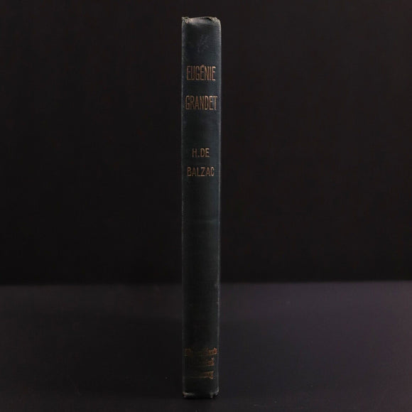 1896 Eugenie Grandet by Honore de Balzac Antique Classic Fiction Book