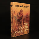 1960 The Naked Country by Michael East Vintage Australian Fiction Book 1st Ed-1