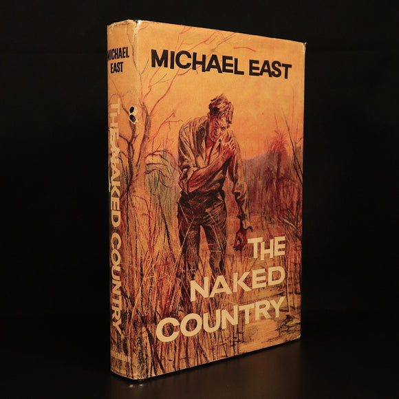 1960 The Naked Country by Michael East Vintage Australian Fiction Book 1st Ed
