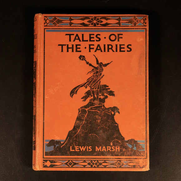 Tales Of The Fairies by Lewis Marsh 1929 Antique Illustrated Childrens Book