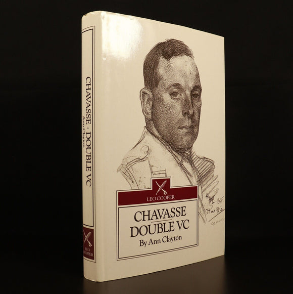 1992 Chavasse: Double VC by Ann Clayton British Military History Book 1st Signed