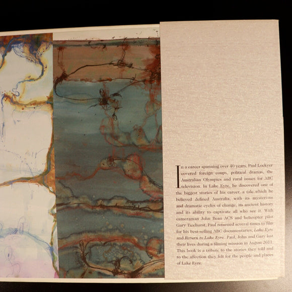 2011 Lake Eyre Heart Of The Continent by Paul Lockyer Australian History Book