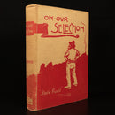 1903 On Our Selection! by Steele Rudd Antique Australian Literature Book-1