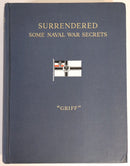 c1920 Surrendered: Some Naval War Secrets WW1 British Military History Book-1
