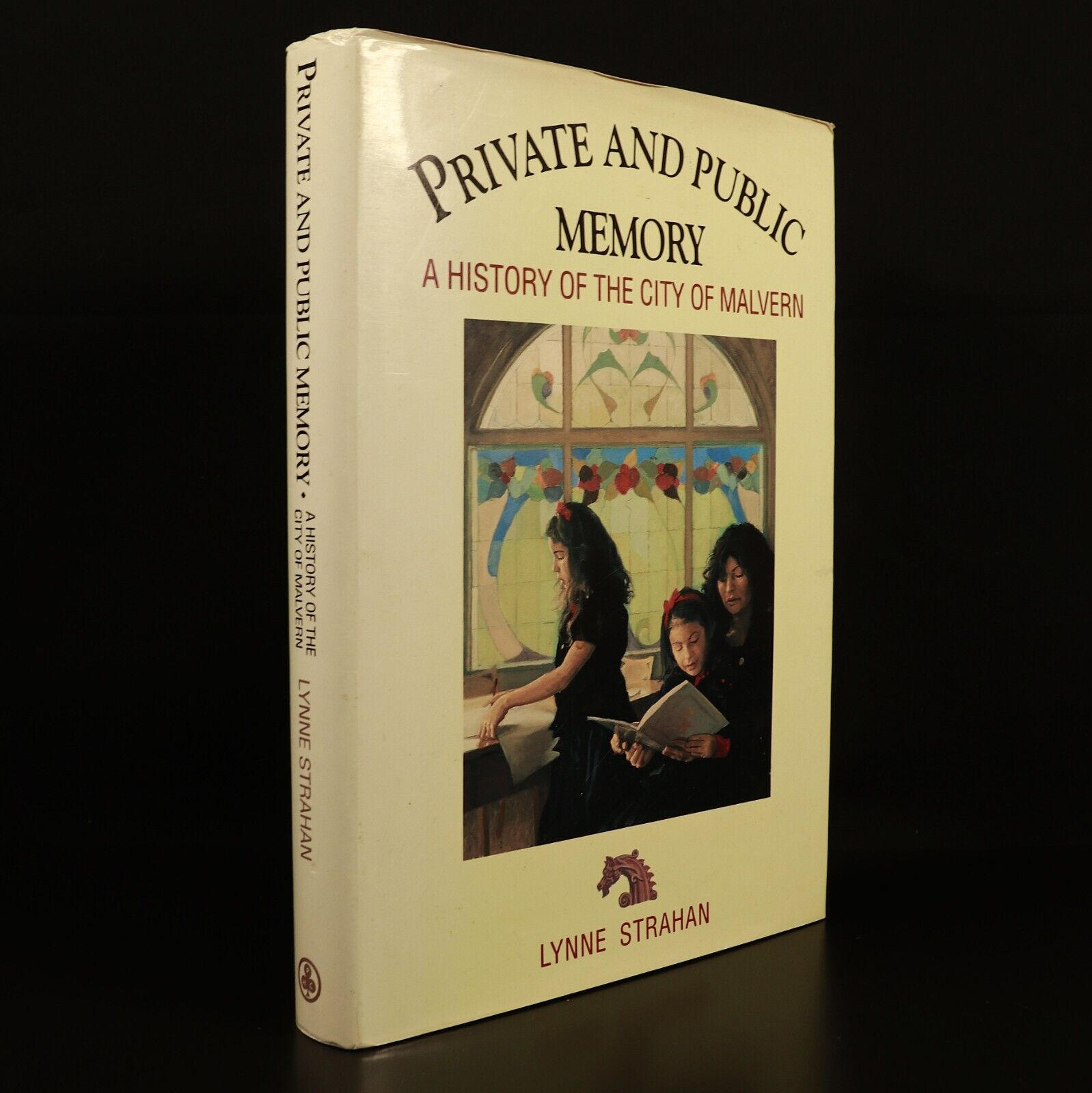 Private & Public Memory History Of Malvern by L. Strahan Australian History Book