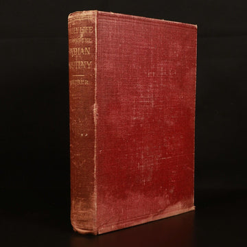 1898 Daily Life During Indian Mutiny by JW Sherer Antique Military History Book