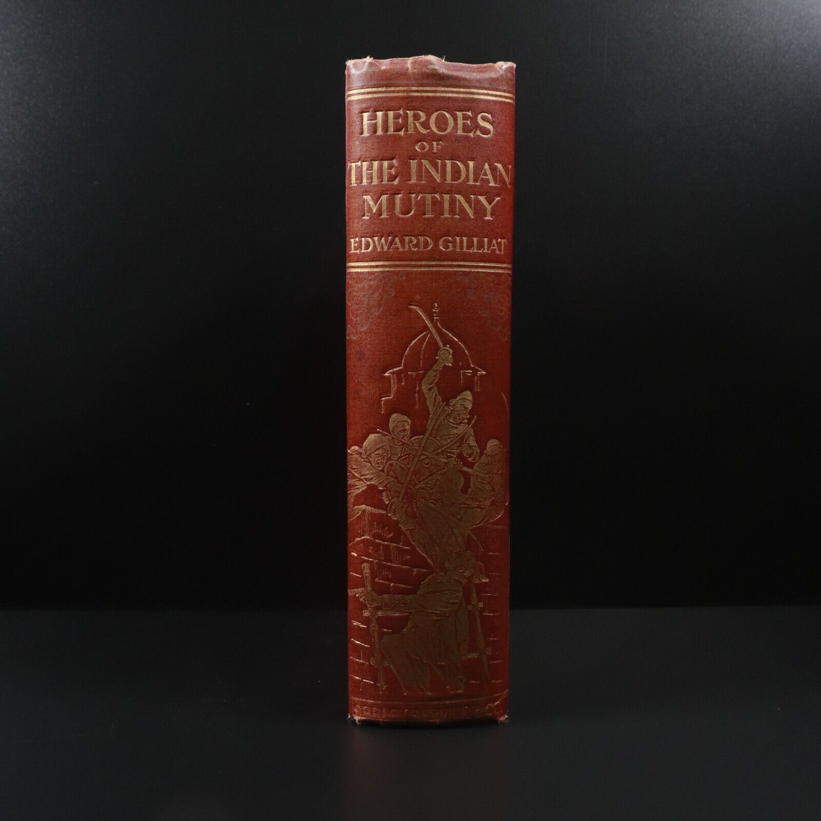 1914 Heroes Of The Indian Mutiny by E. Gilliat Antique Military History Book 1st