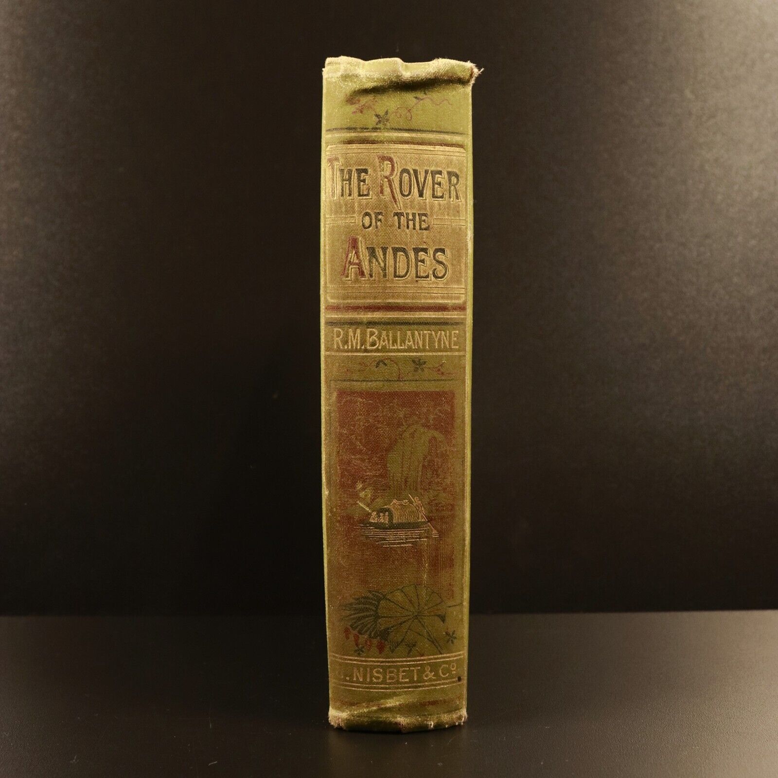 1885 The Rover Of The Andes by RM Ballantyne 1st Ed. Antique Exploration Book