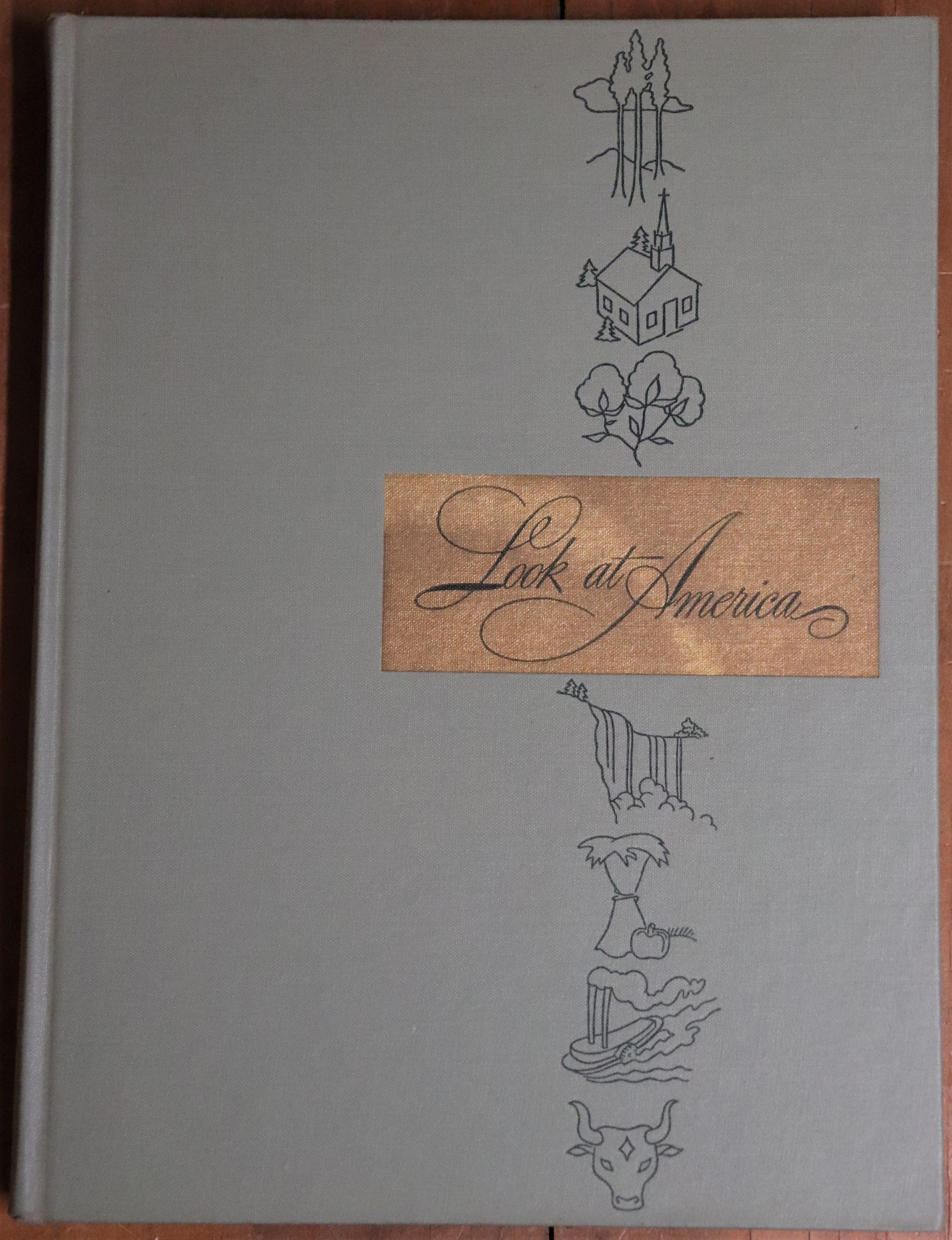 Look at America: The Country You Know & Don't Know - 1946 - 1st Edition