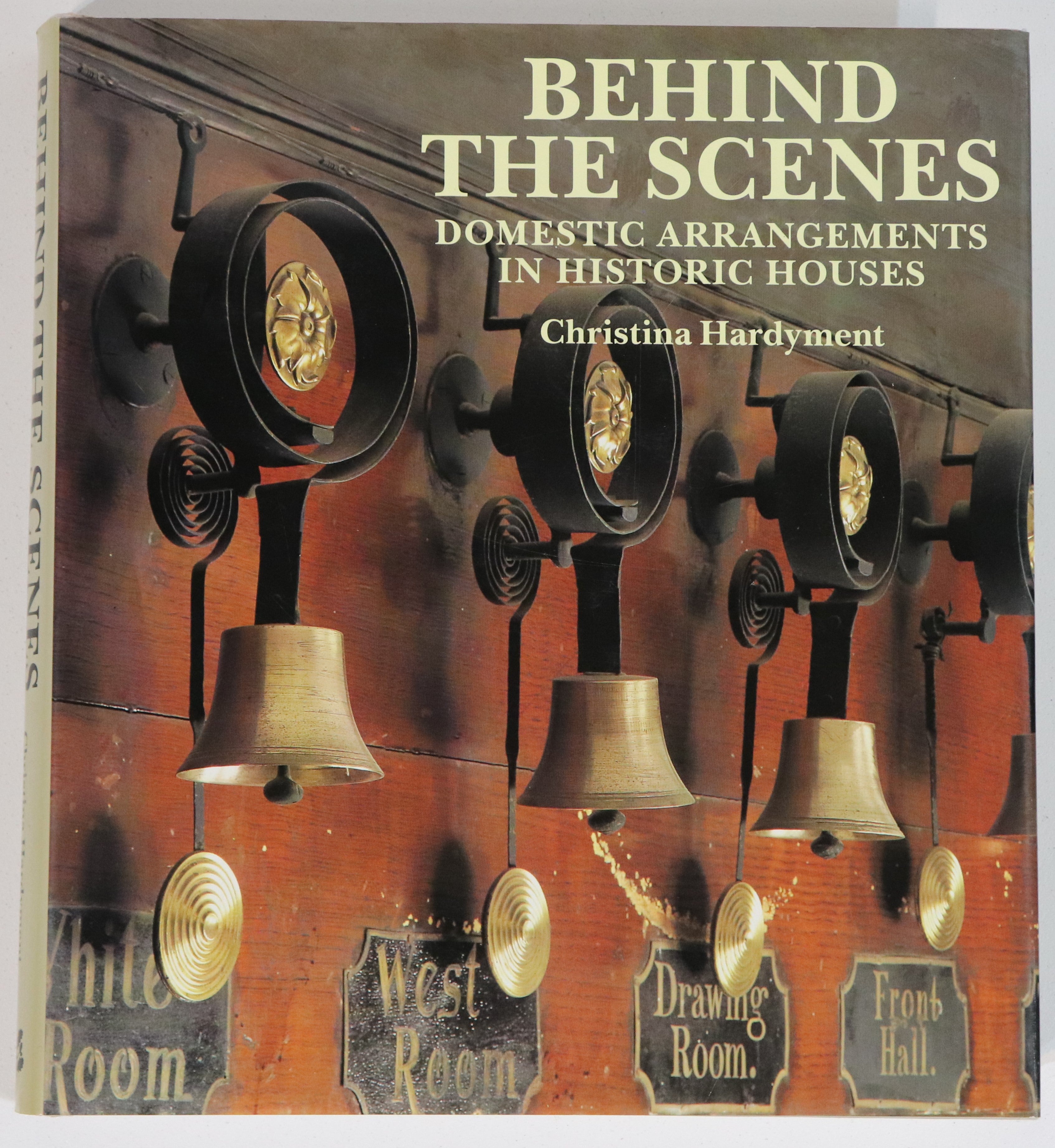 Behind The Scenes In Historic Houses - 1997 - British Country House History Book