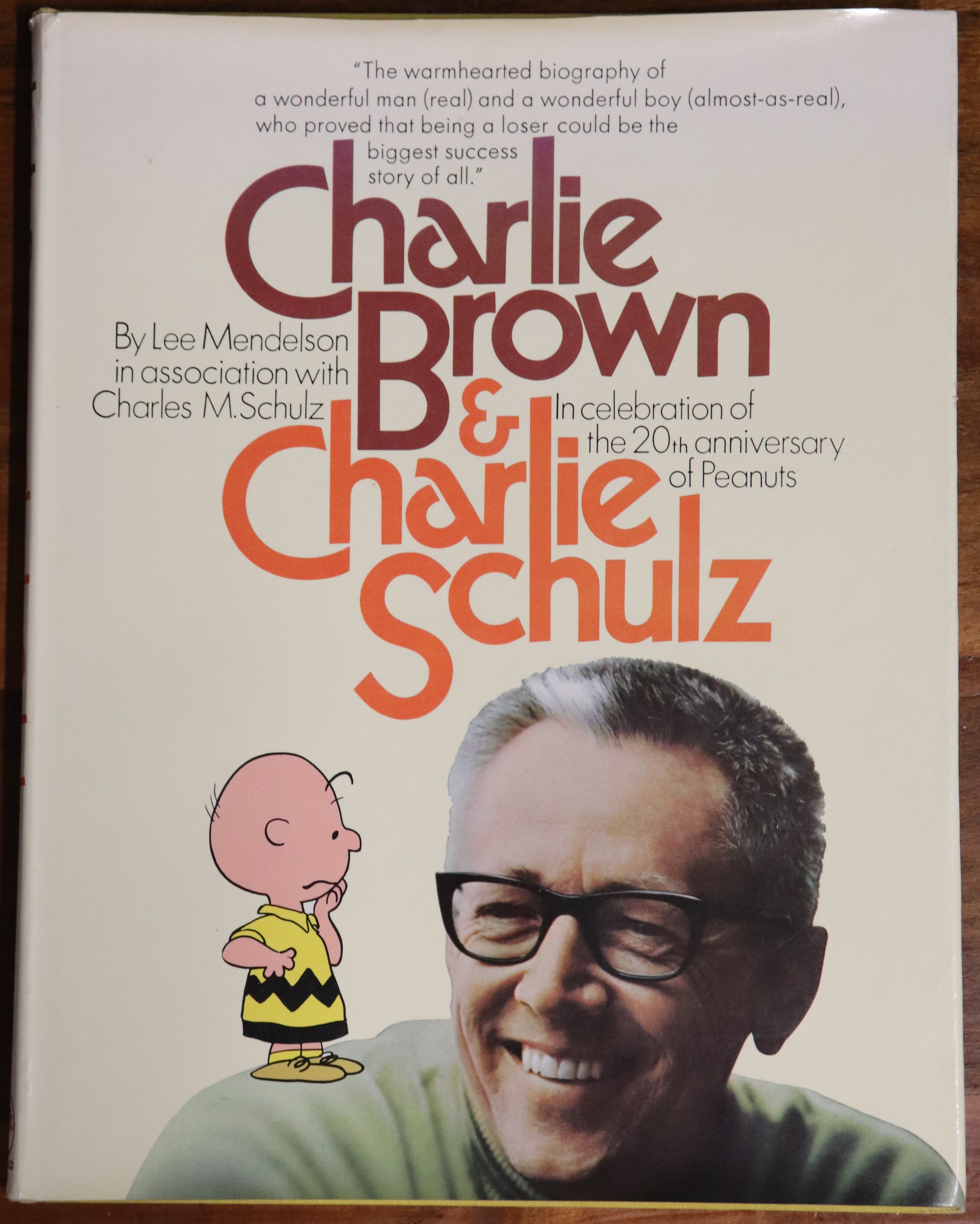 Charlie Brown & Charlie Schulz by L Mendelson - 1970 - Vintage Pop Culture Book