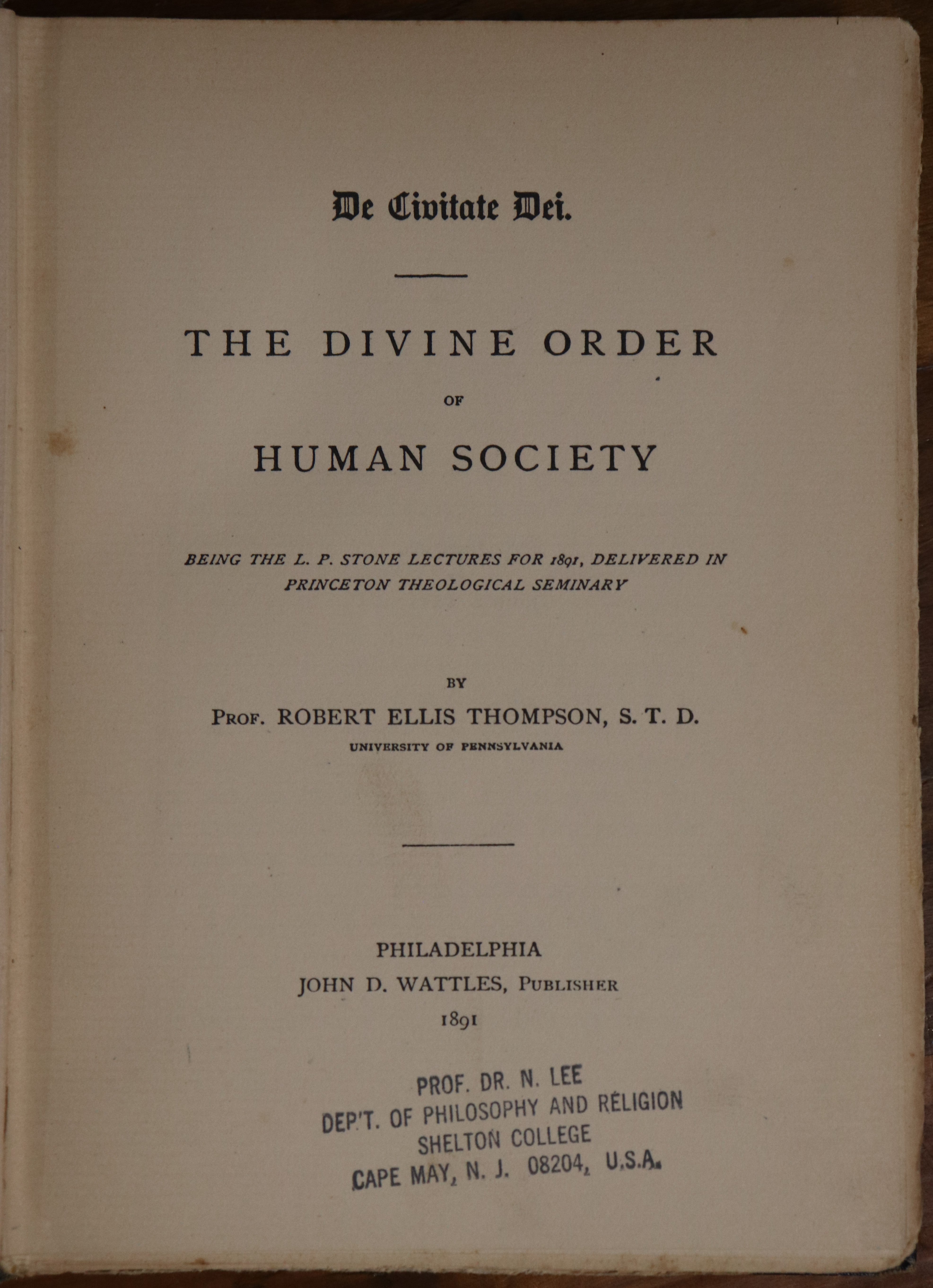 The Divine Order Of Human Society - 1891 - Antique Theology Book - 0