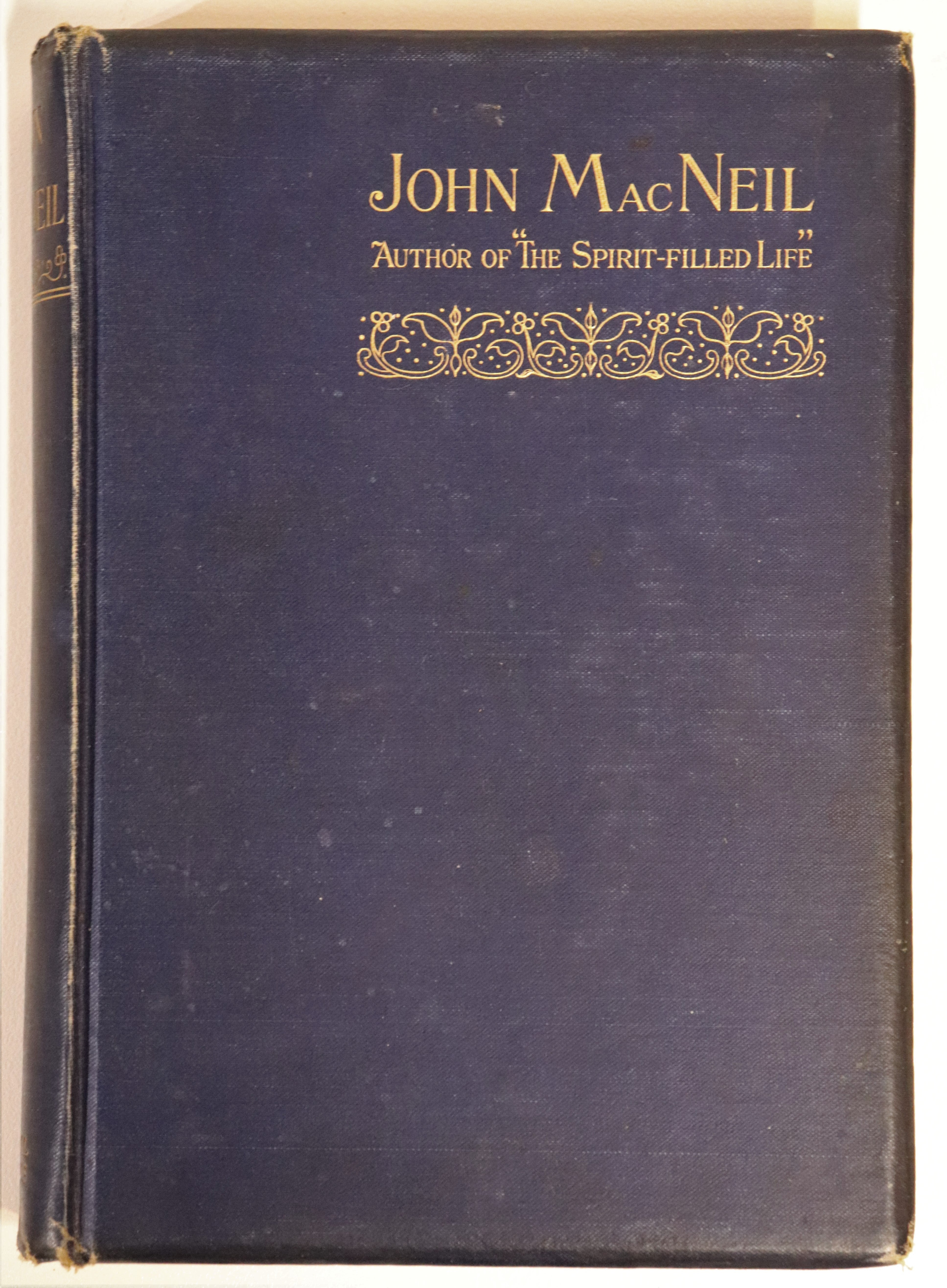 John MacNeil: Memoir By His Wife - 1897 - Antique Australian Biography Book