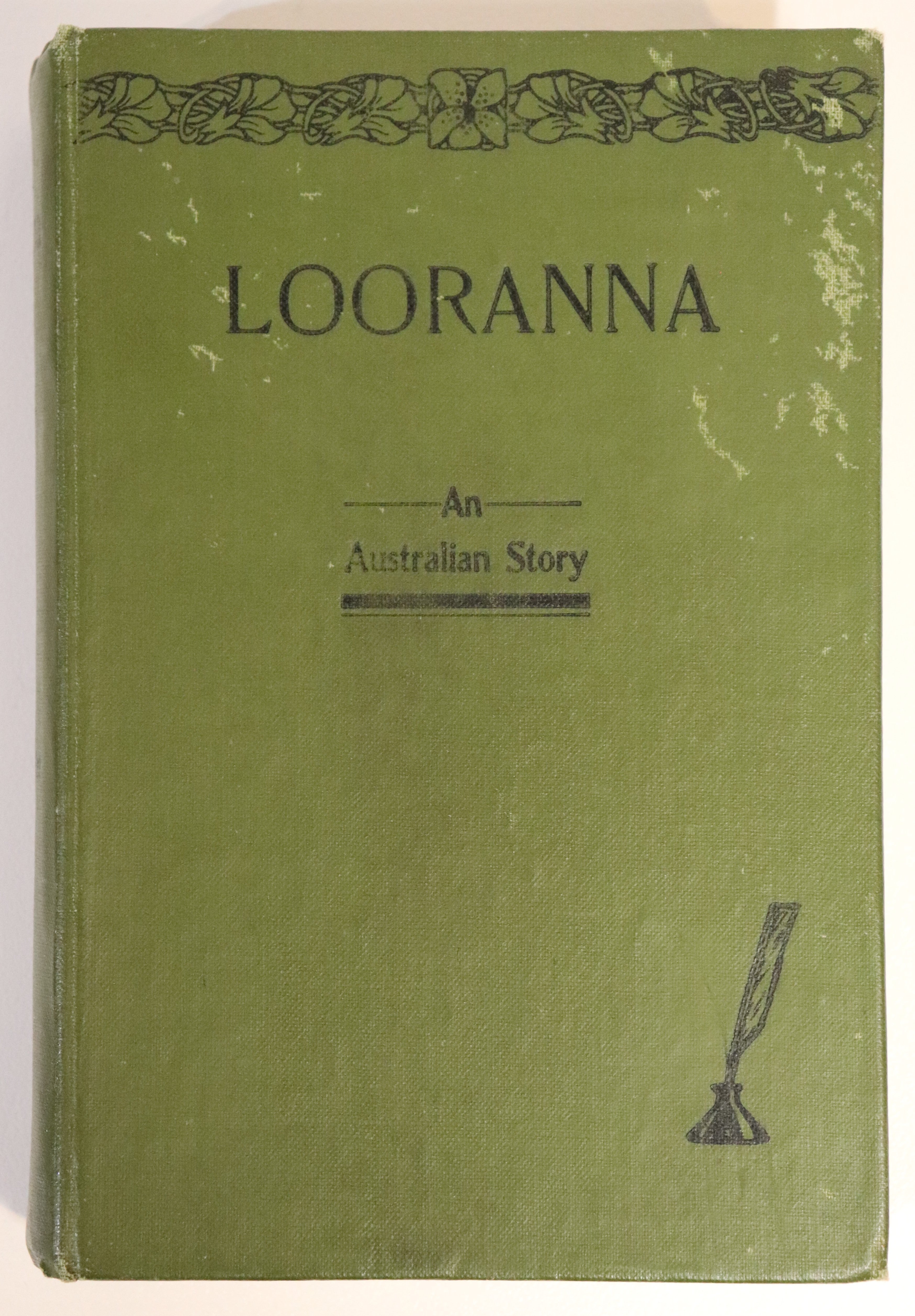1908 Looranna: An Australian Story by M.A. McCarter Antique Fiction Book